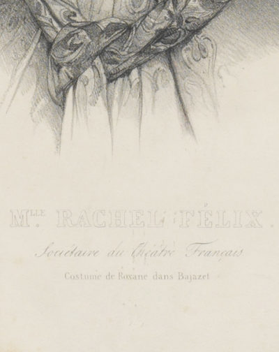 Rachel dans le rôle de Roxane de Bajazet, lithographie de Grevedon - Patrimoine Charles-André COLONNA WALEWSKI, en ligne directe de Napoléon